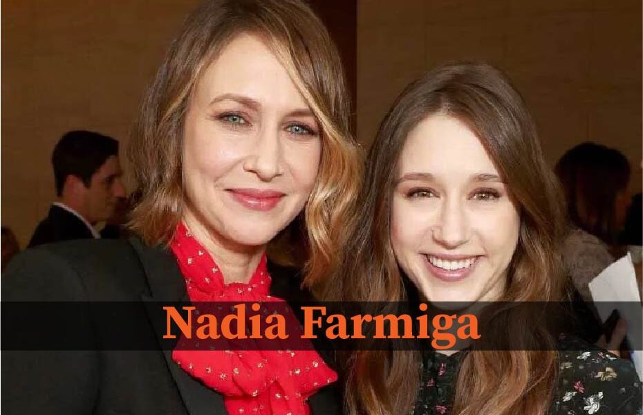 Nadia Farmiga