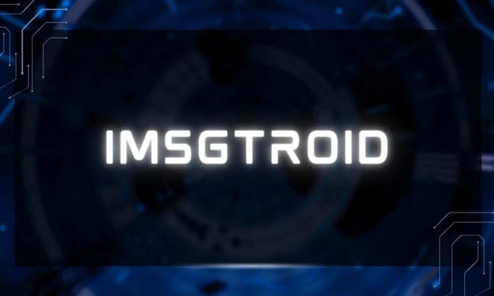 Imsgtroid